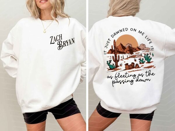 It Just Dawned On Me Zach bryan Sweatshirt 2024