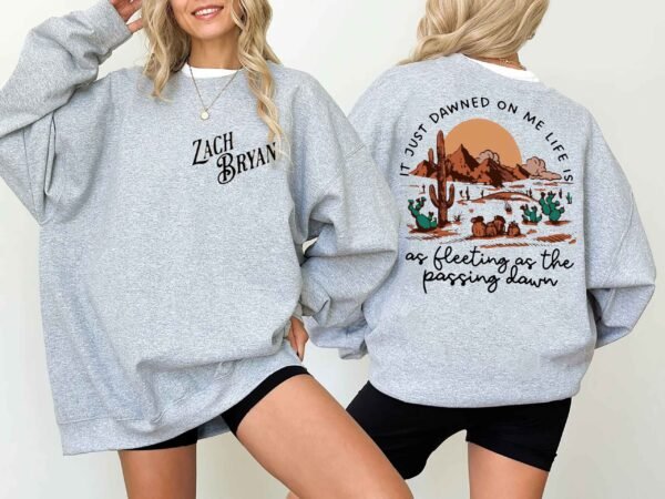 It Just Dawned On Me Zach bryan Sweatshirt 2024