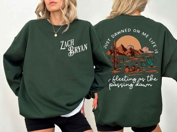 It Just Dawned On Me Zach bryan Sweatshirt 2024